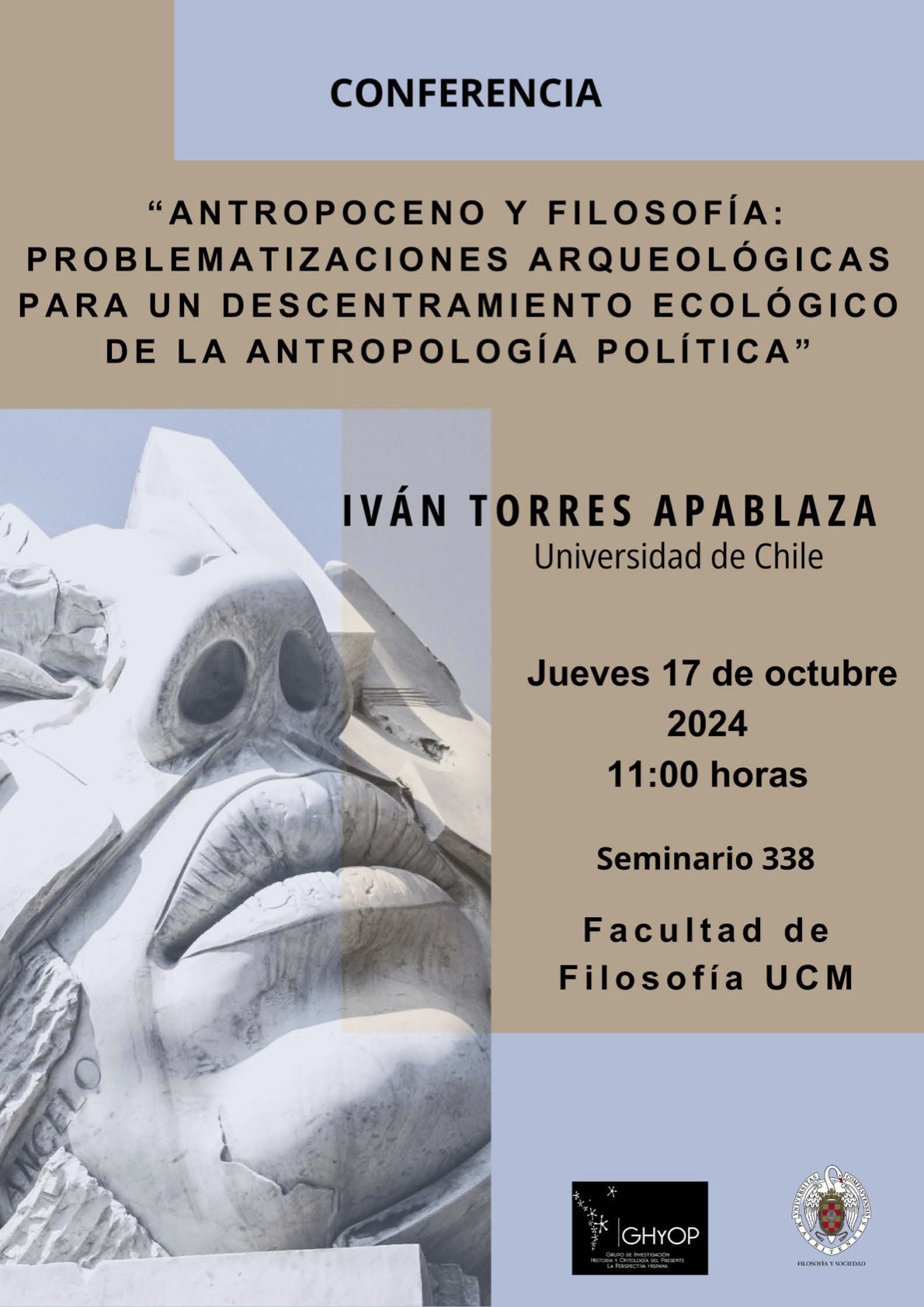 Conferencia: "Antropoceno y Filosofía: problematizaciones arqueológicas para un descentramiento ecológico de la antropología política"