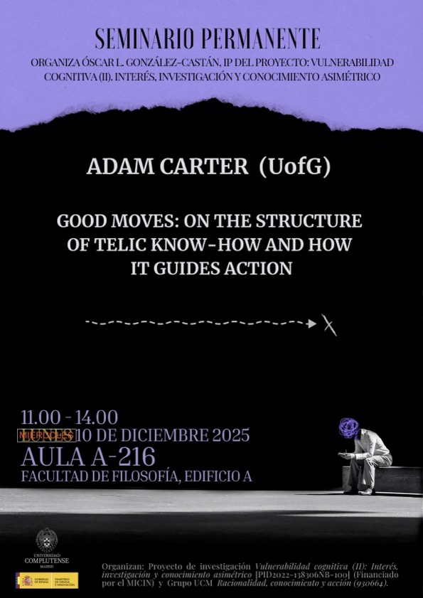 Good Moves: On the Structure of Telic Know-How and How it Guides Action. Adam Carter (UofG)