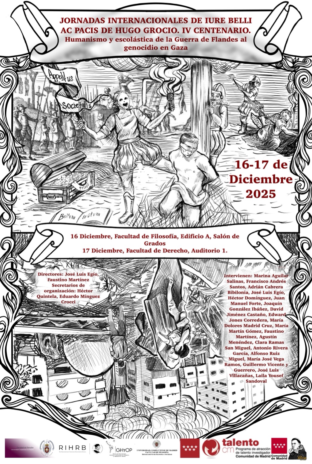 Jornadas Internacionales De iure belli ac pacis de Hugo Grocio. IV Centenario