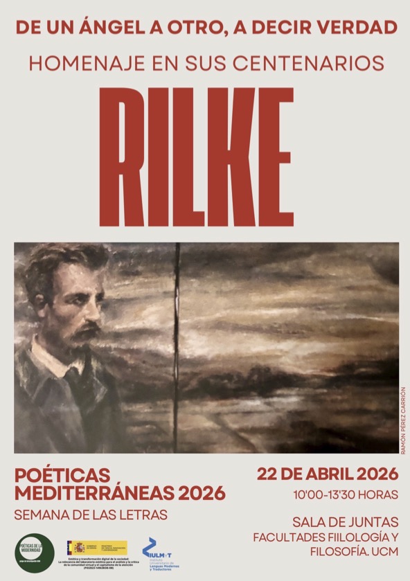 “De un ángel a otro, a decir verdad”. Homenaje a Rilke en sus centenarios