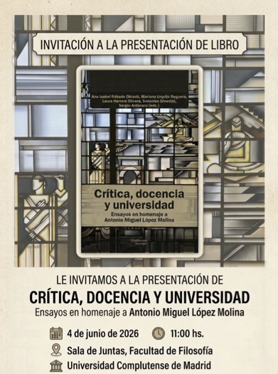 Presentación libro "Crítica, Docencia y Universidad" Ensayos en homenaje a Antonio Miguel López Molina